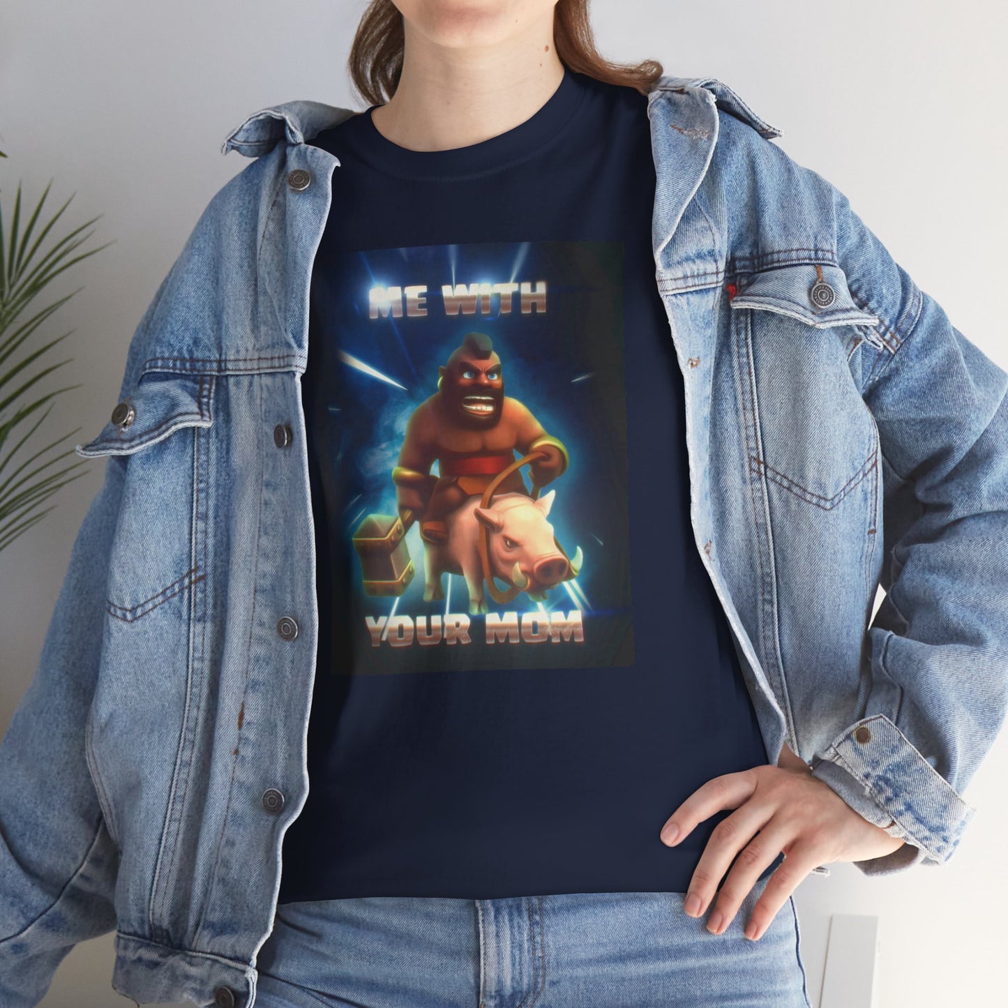 Me with Your Mom Hog Rider T-Shirt